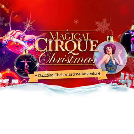 A Magical Cirque Christmas Omaha Tickets